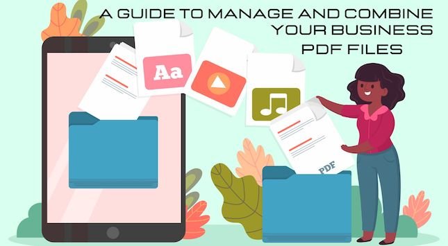 Combine Your Business PDF Files