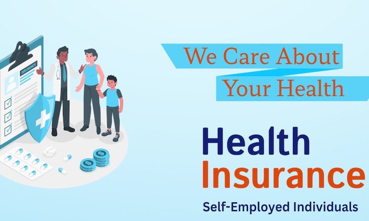 Exploring Health Insurance Options for Self-Employed Individuals ...