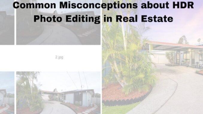 HDR Photo Editing in Real Estate